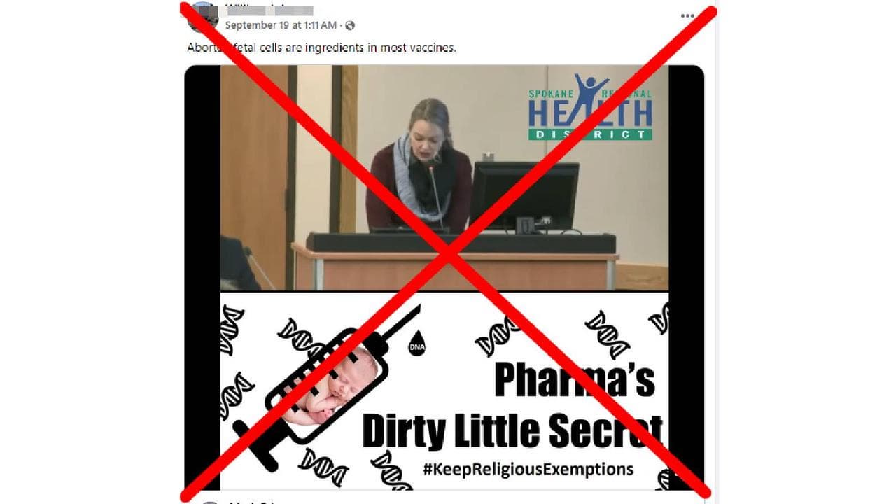 A false social media claim about vaccines containing fetal cells.