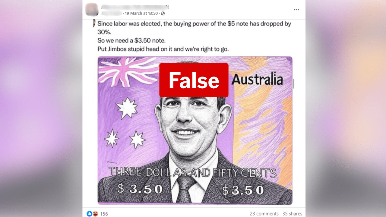 Facebook post says value of $5 has fallen to $3.50 since Labor came in