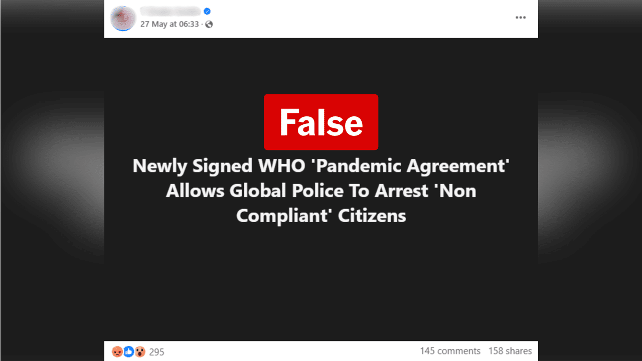 Facebook post claiming WHO will police Pandemic Agreement
