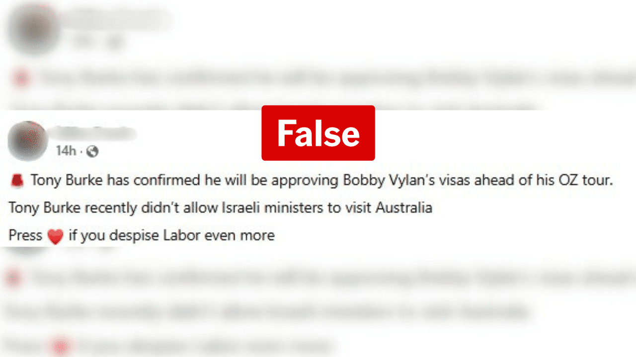 False Facebook claim Tony Burke has approved visa for Bobby Vylan