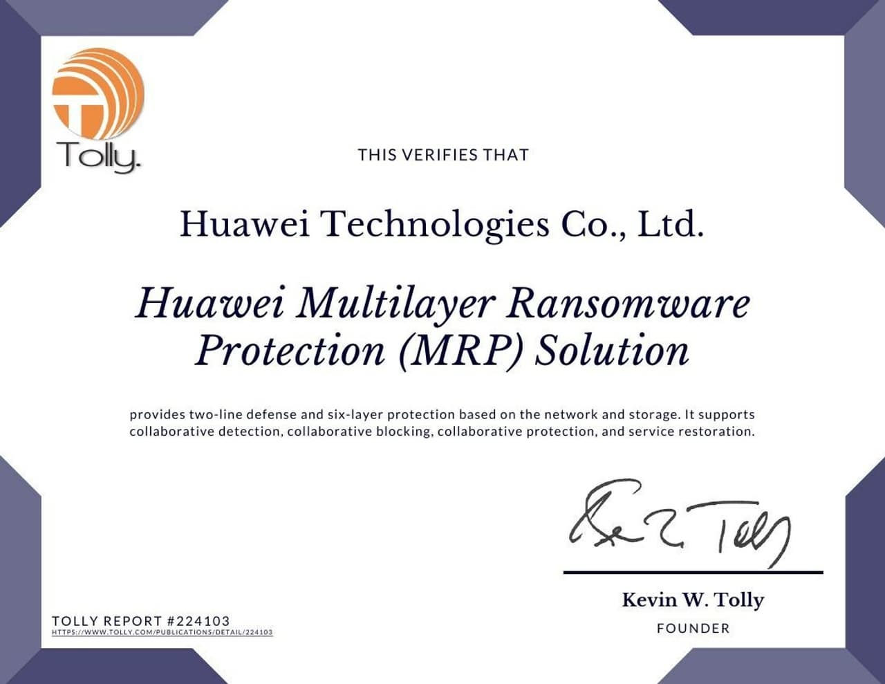 MWC 2024 | Huawei Multilayer Ransomware Protection (MRP) Solution Becomes the First to Get Tolly-certified