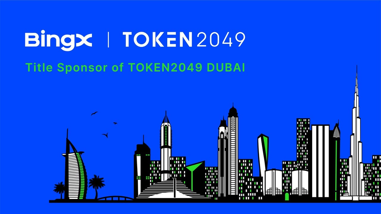 BingX Announces Title Sponsorship of TOKEN2049 Dubai