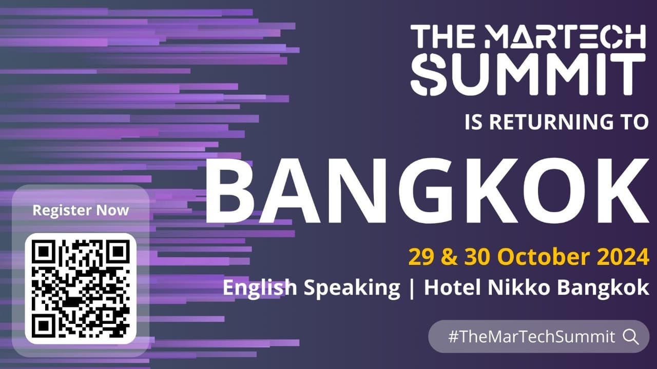 The MarTech Summit Bangkok, 29 & 30 October 2024 at Hotel Nikko Bangkok