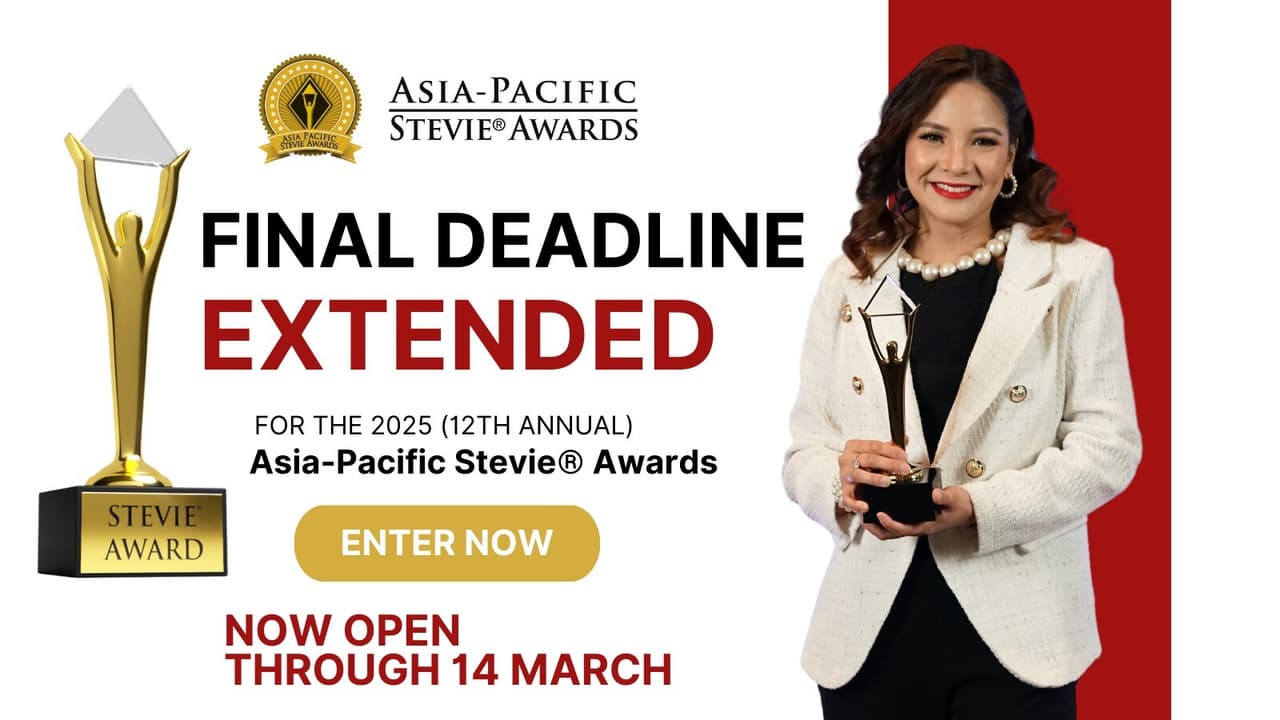 Final Entry Deadline in 2025 Asia-Pacific Stevie® Awards Extended to 14 March