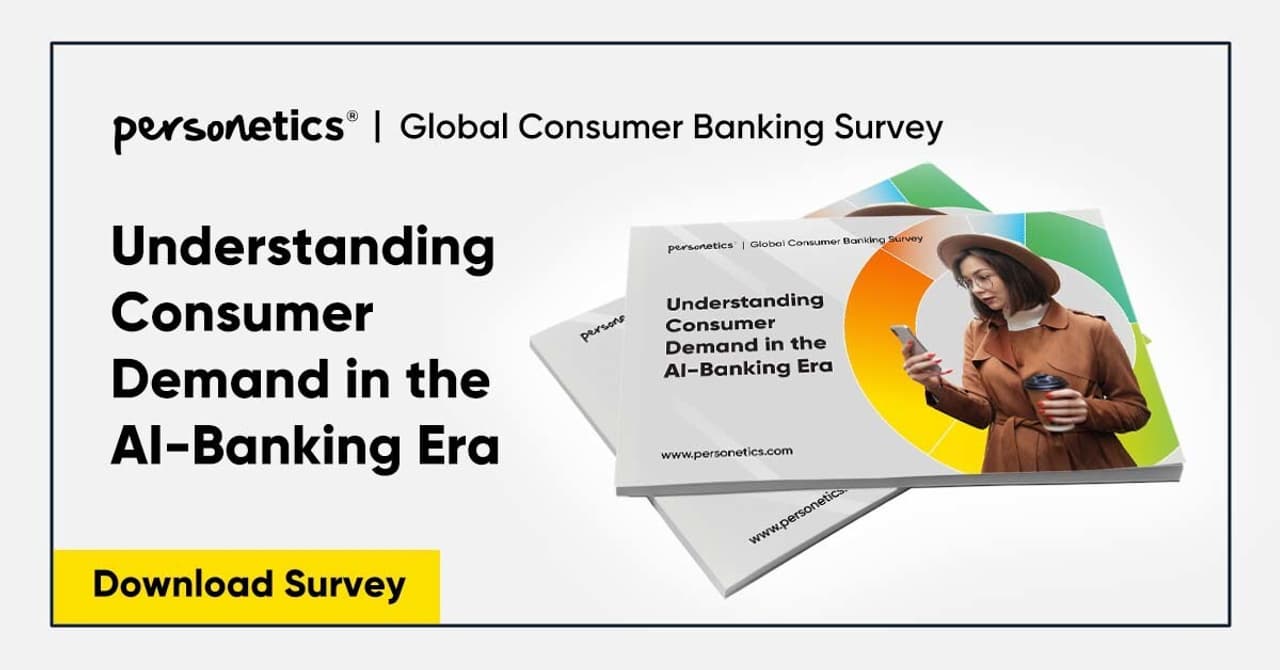 New Research Shows Surging Consumer Demand for AI-Banking Services, According to Personetics Global Survey