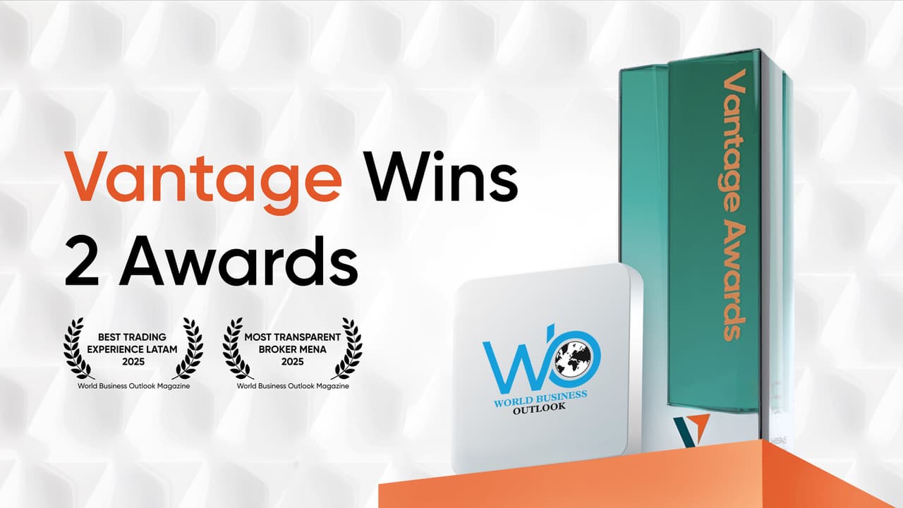 Vantage Recognized with 'Best Trading Experience LATAM 2025' & 'Most Transparent Broker MENA 2025' at World Business Outlook Awards