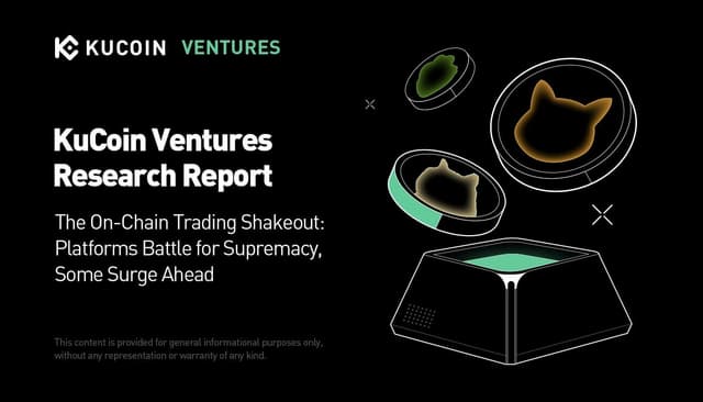 KuCoin Ventures Research Unveils Battle for On-Chain "Gateway" as Newcomers Challenge the Old Guard