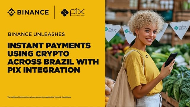 Binance Pay integrates with Pix, enabling instant crypto-powered payments in Brazilian Reais across Brazil