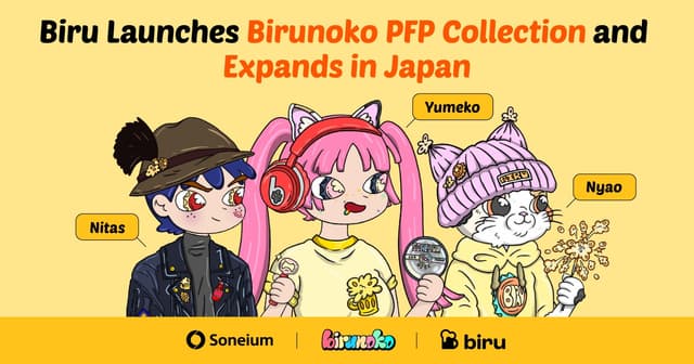 Biru Launches Birunoko PFP Collection and Expands in Japan with Soneium Collaboration