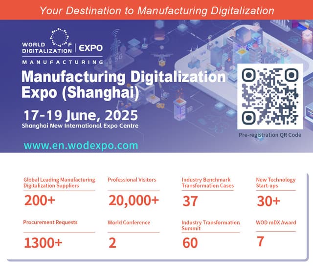 Join the Manufacturing Digitalization Expo 2025 in Shanghai, June 17-19!