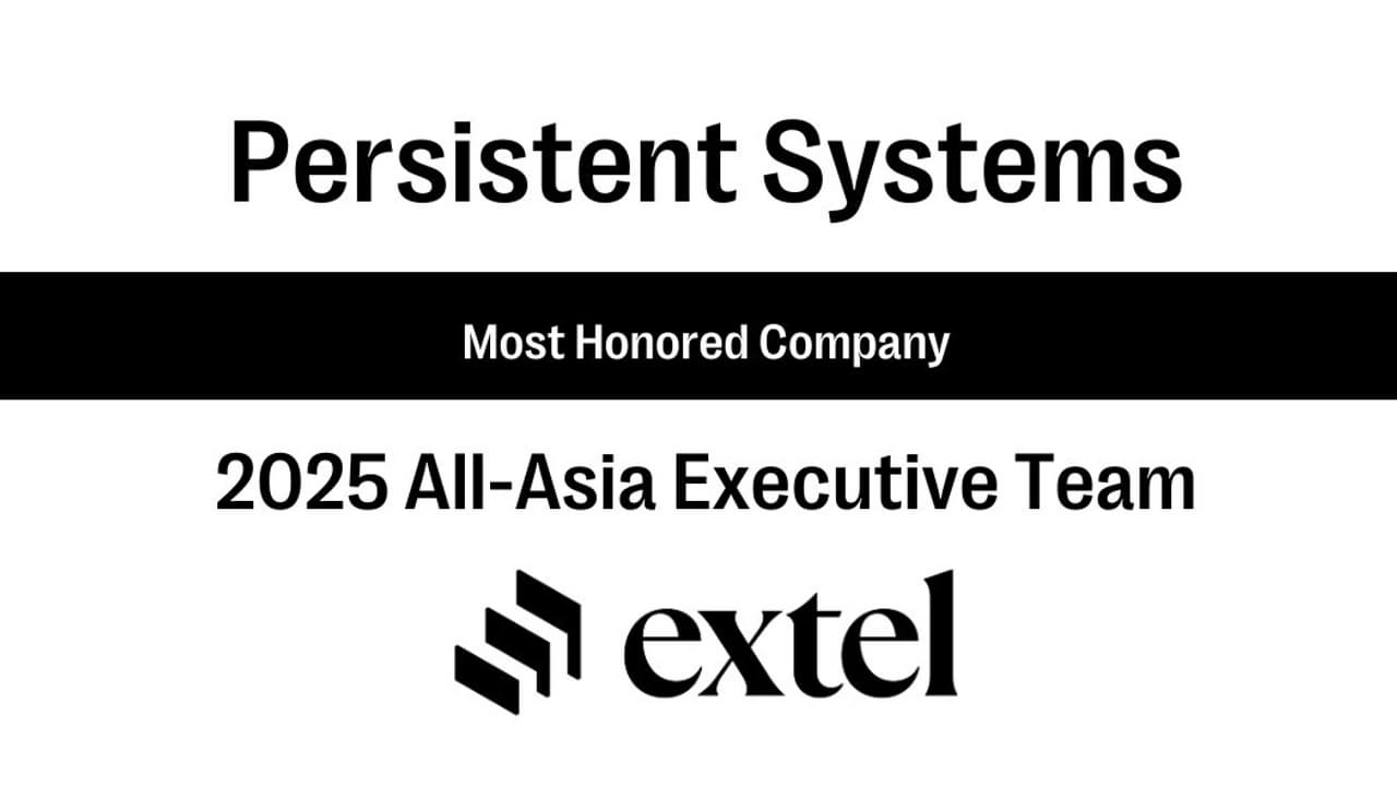 Persistent Achieves Top Rankings for the Second Year in a Row in Extel's Asia Executive Team Survey