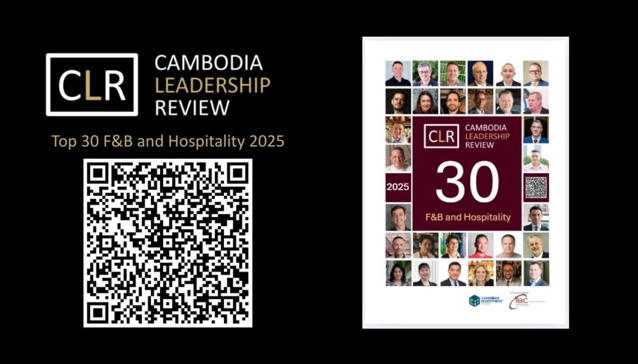 Cambodia Leadership Review Launches Top 30 F&B and Hospitality 2025 Magazine