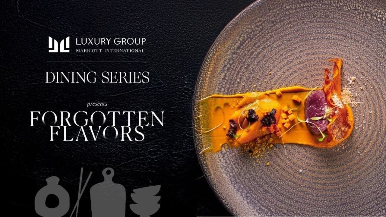 Rediscovering Culinary Roots with the Luxury Group by Marriott International