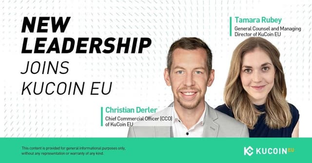 KuCoin EU Completes Executive Team with Christian Derler and Tamara Rubey - Top Experts in Banking and Legal Bolster European Expansion