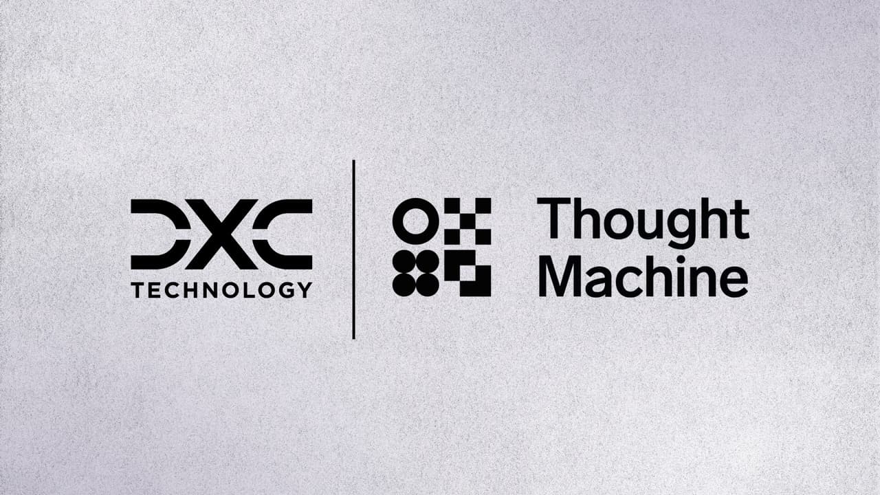 DXC and Thought Machine Launch Joint Solution to Accelerate Banking Modernization