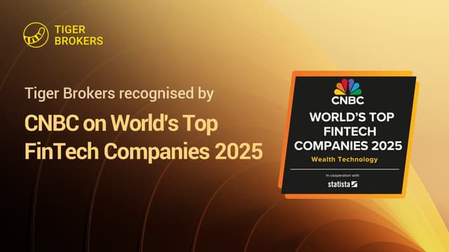 Tiger Brokers recognised by CNBC on World's Top FinTech Companies 2025