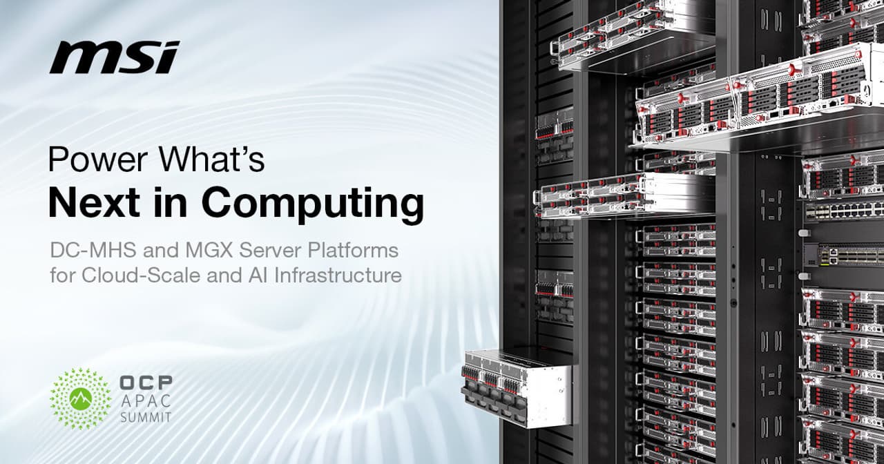 MSI Showcases DC-MHS and MGX Server Platforms for Cloud-Scale and AI Infrastructure at OCP APAC 2025