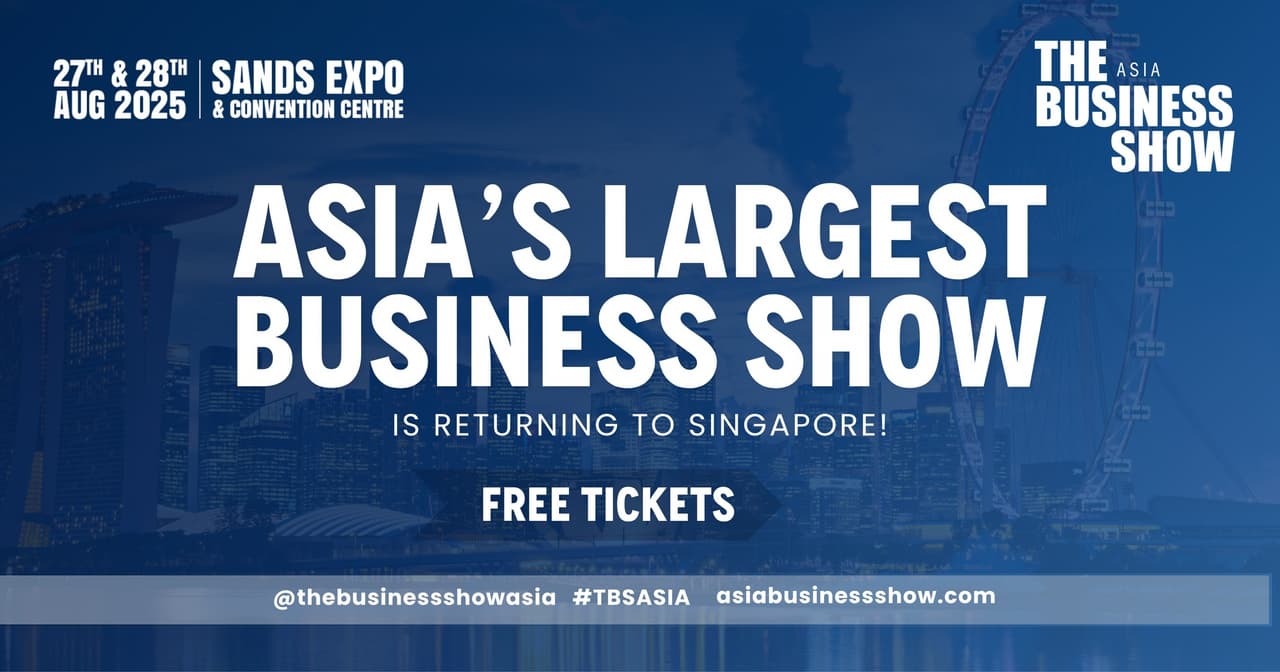 The Business Show Asia 2025 Set to Inspire, Connect, and Transform Businesses