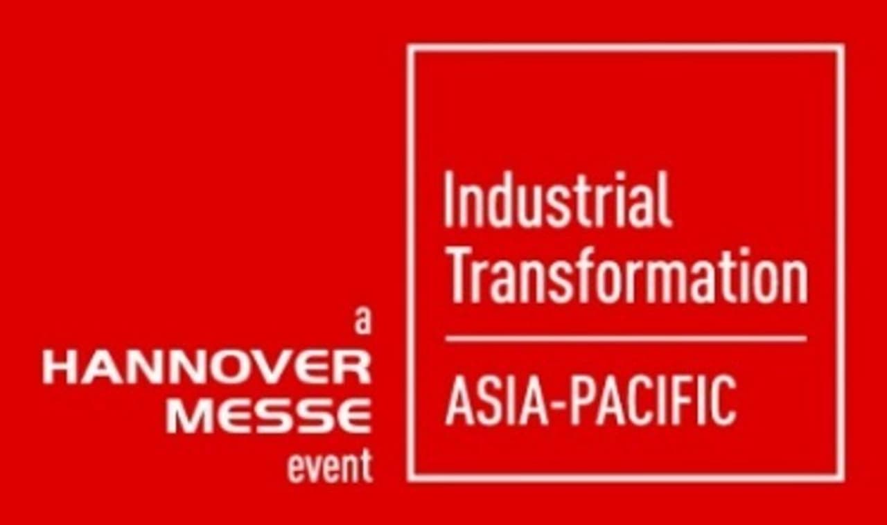 Industrial Transformation ASIA-PACIFIC 2025 Returns to Catalyse Growth for Manufacturers at Every Stage of Innovation