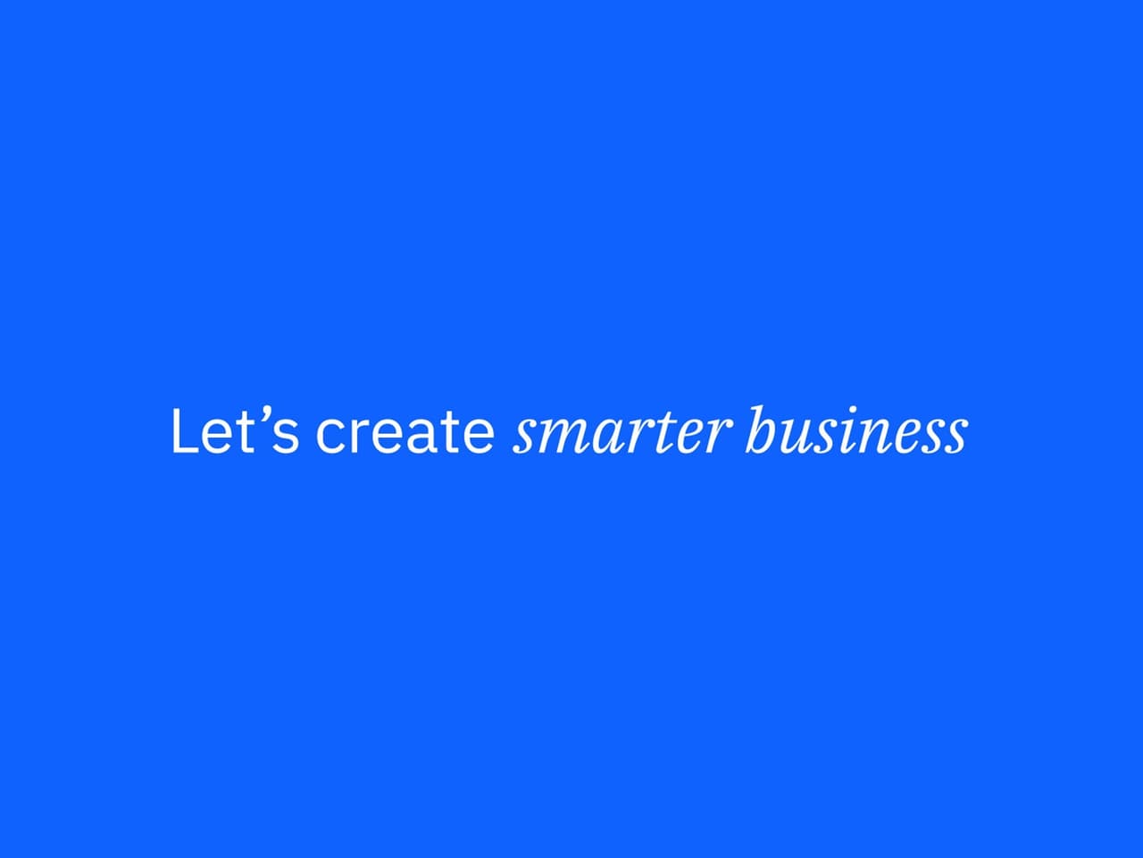IBM Addresses the AI Adoption Gap with "Let's create smarter business"