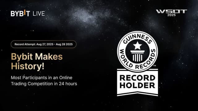 Bybit's WSOT Achieves New GUINNESS WORLD RECORDS™ Title With Highest Number of Online Trading Participants in a Day
