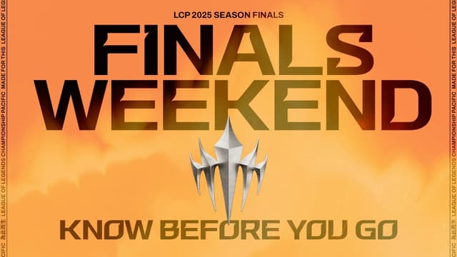 LCP 2025 Finals Weekend: Know Before You Go