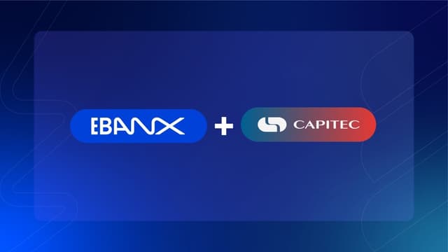EBANX launches integration with Capitec Pay, enabling open banking for cross-border e-commerce in South Africa