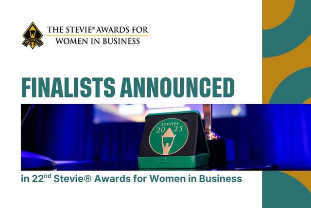 Finalists in 22nd Stevie® Awards for Women in Business Announced