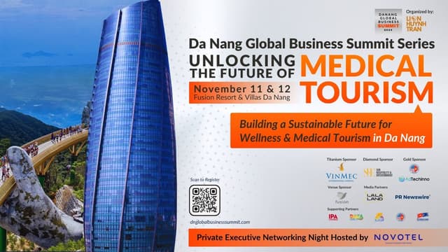 Positioning Da Nang as Southeast Asia's Leading Medical Tourism Hub at the Da Nang Global Business Summit 2025