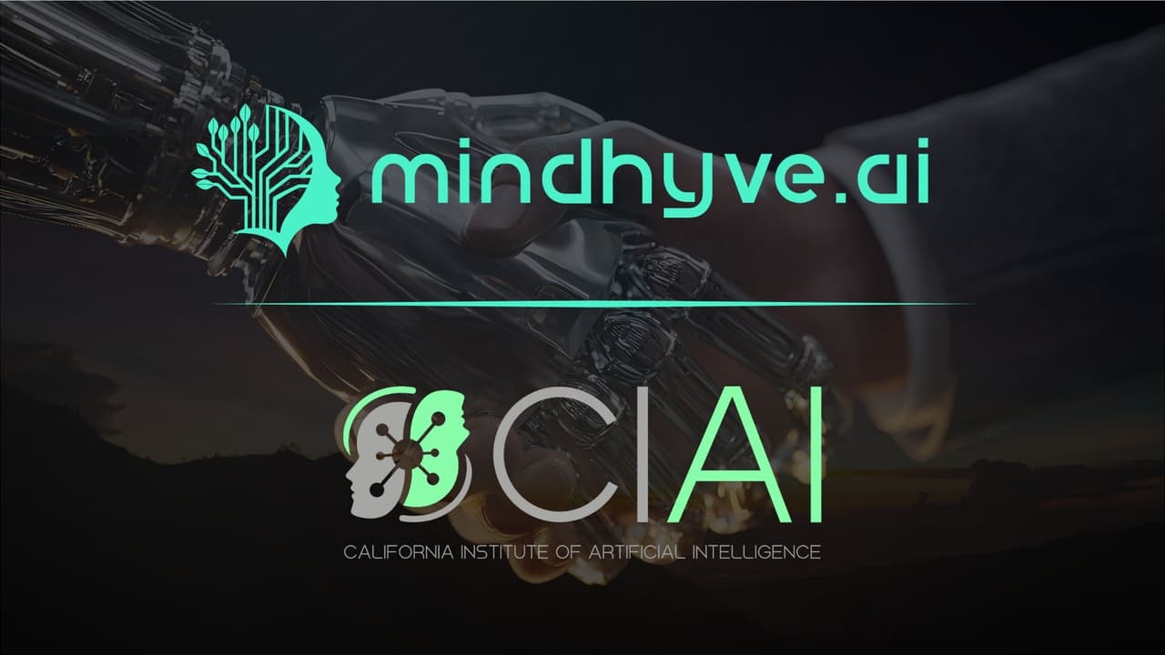 MindHYVE.ai™ and the California Institute of Artificial Intelligence (CIAI) Announces Strategic Partnership to Close the Global AI Fluency Gap