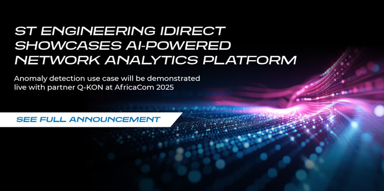 ST Engineering iDirect 's AI-Powered Network Analytics Platform Improves Customer Experience and Operational Performance