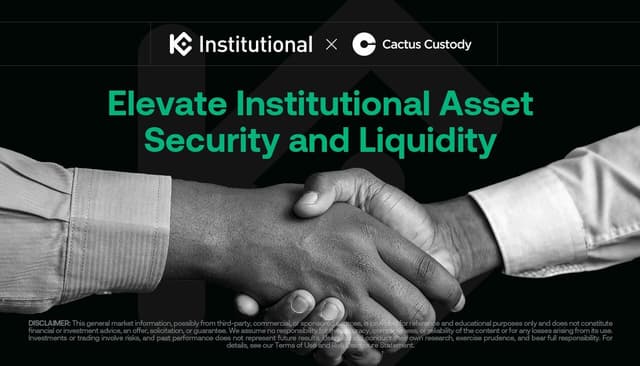KuCoin Institutional and Cactus Custody Forge Strategic Partnership to Enhance Institutional Digital Asset Security and Market Access