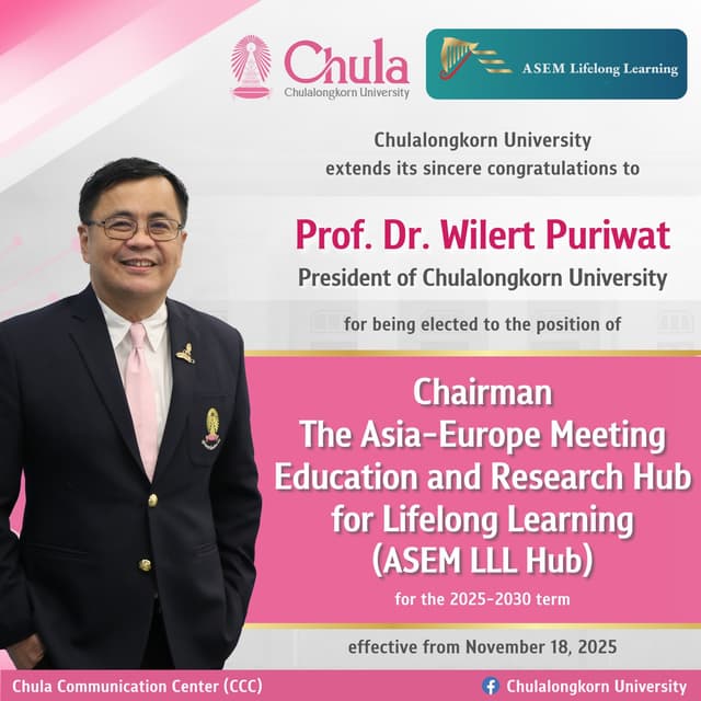 Chula's President Elected Chair of ASEM LLL Hub, Strengthening Asia-Europe Lifelong Learning