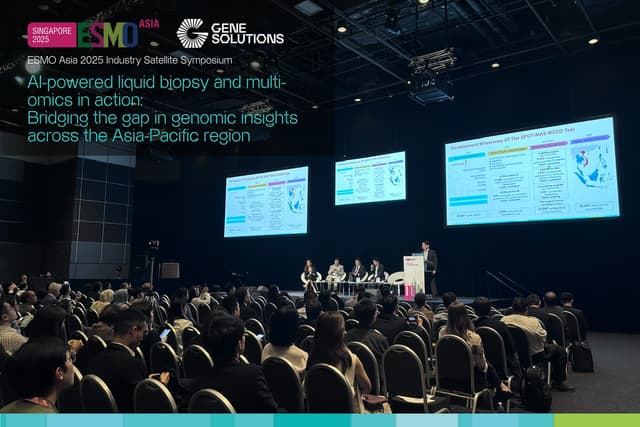 Gene Solutions Concludes Successful ESMO Asia Congress 2025 with AI-Powered Multi-Omics Liquid Biopsy Symposium and Two Best Poster Awards