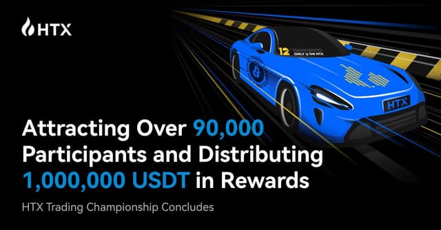 HTX Trading Championship Concludes, Attracting Over 90,000 Participants and Distributing 1,000,000 USDT in Rewards