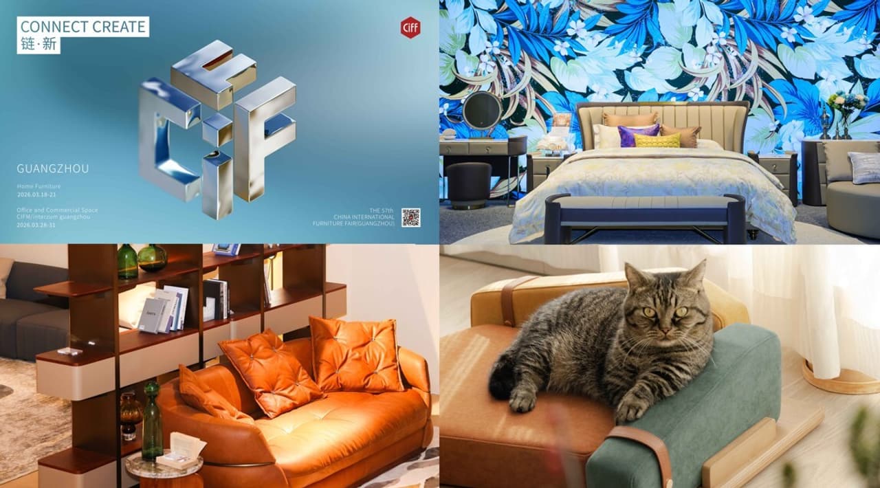 CIFF Guangzhou 2026: Home Furniture Exhibition to Spotlight Global Furniture Innovation and Supply Chain Connectivity