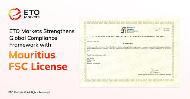 ETO Markets Strengthens Global Compliance Framework with Mauritius FSC License