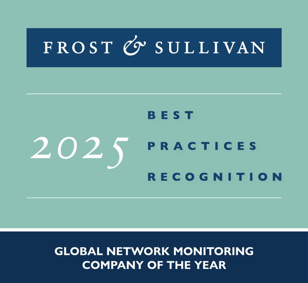NETSCOUT Receives Frost & Sullivan's 2025 Global Company of the Year Recognition for Network Monitoring Leadership