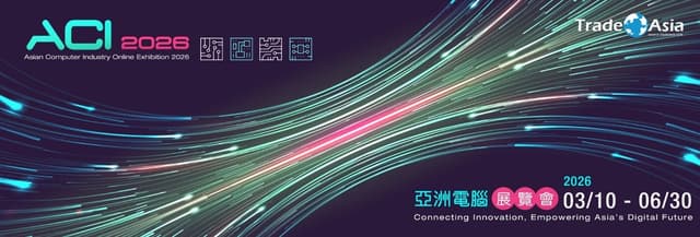 Asian Computer Industry Online Exhibition 2026: A Global Hub for Technology Industry Collaboration
