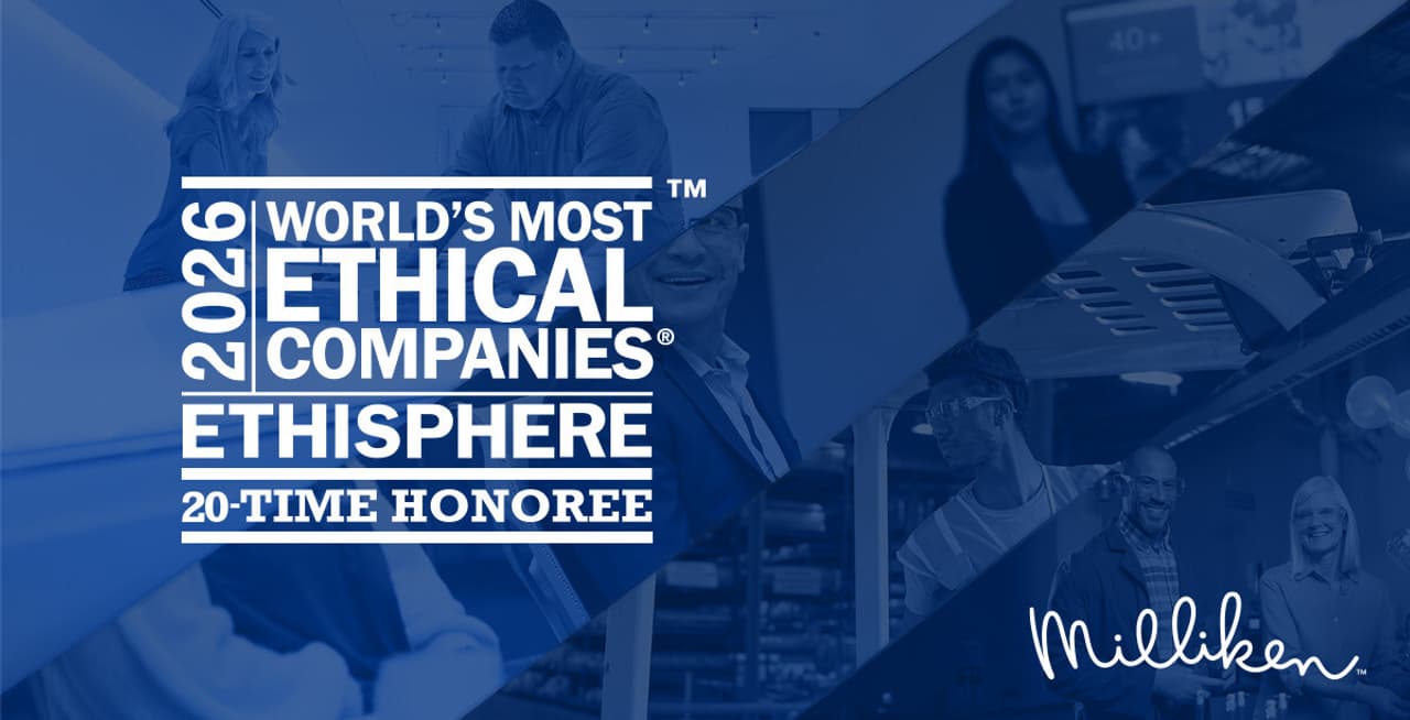 Milliken & Company Named One of the 2026 World's Most Ethical Companies®