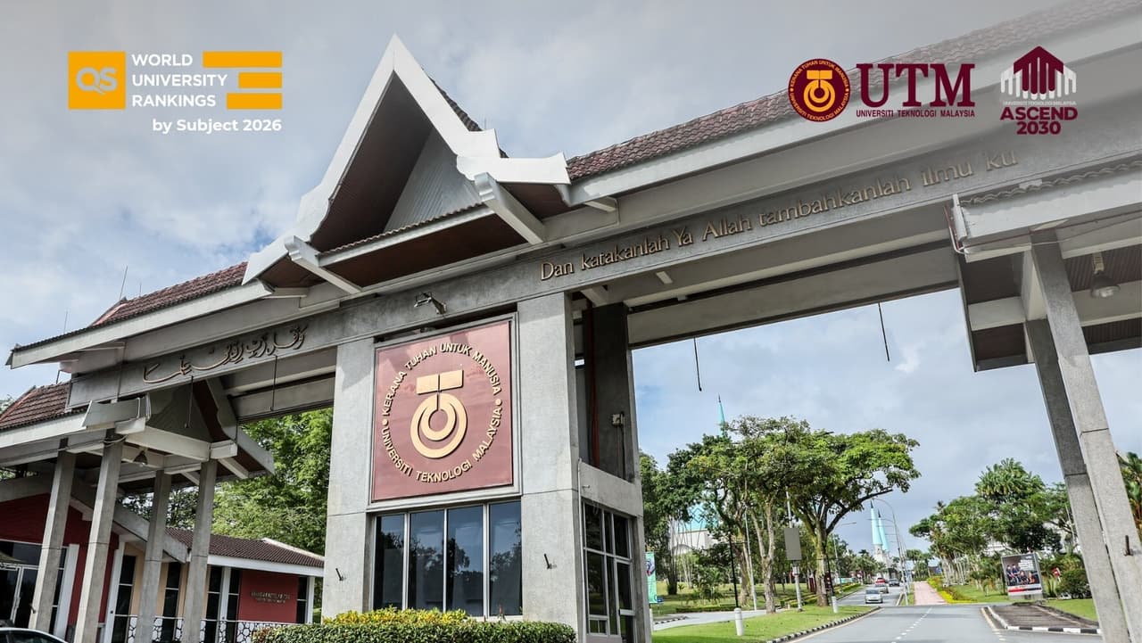 UTM STRENGTHENS GLOBAL ACADEMIC REPUTATION IN QS WORLD UNIVERSITY RANKINGS BY SUBJECT 2026