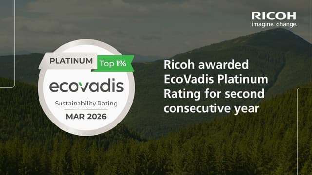 Ricoh awarded EcoVadis Platinum Rating for sustainability performance for second consecutive year