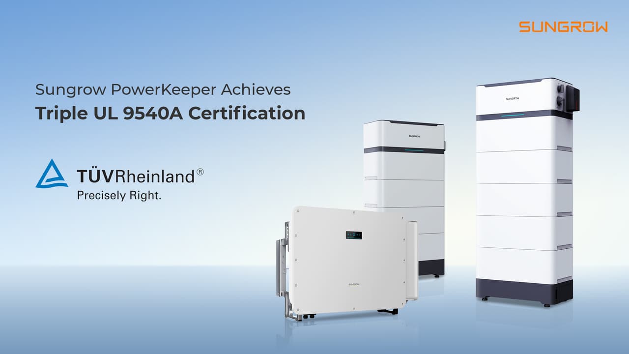 ACE Safety: Sungrow PowerKeeper Achieves Industry-First Triple UL 9540A Certification