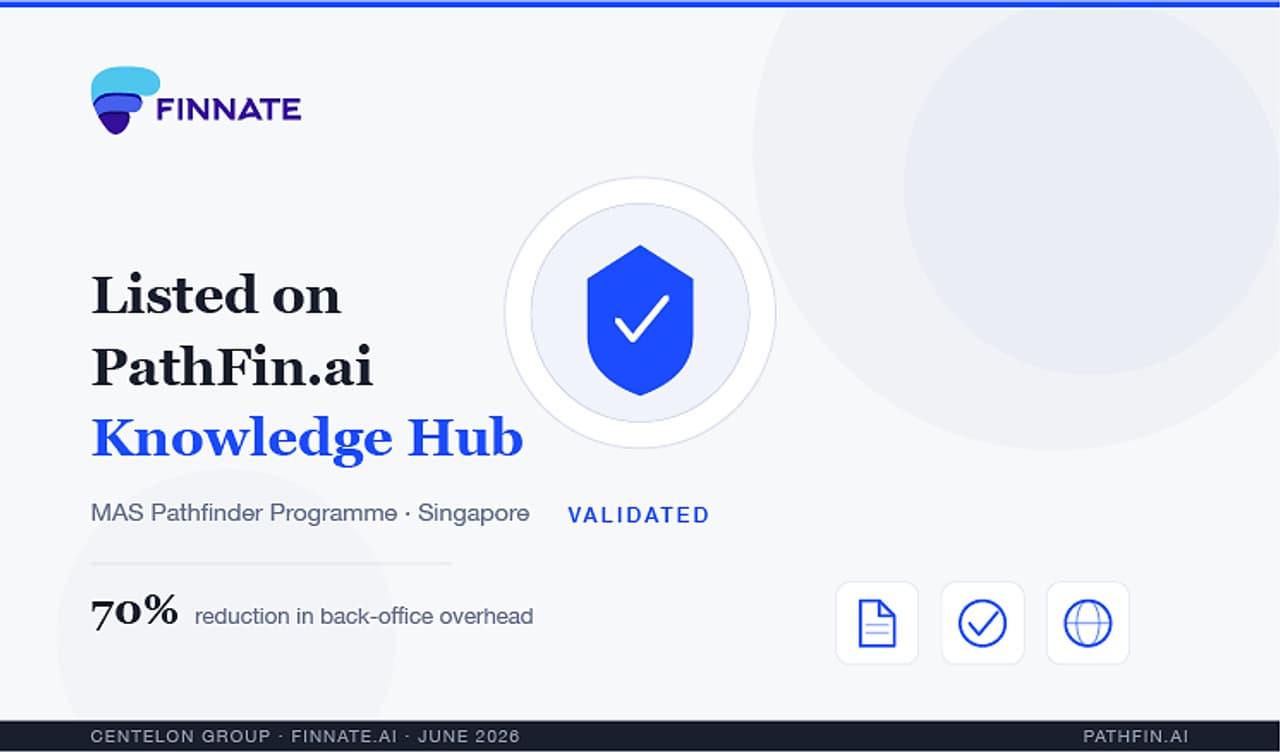 Finnate Listed on PathFin.ai Knowledge Hub under the MAS Pathfinder Programme Following Independent Review and Verification Process