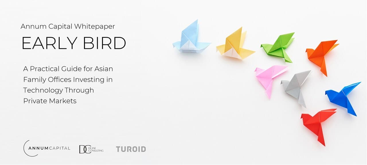 New Report "Early Bird" Maps Tech Investing for Asian Family Offices