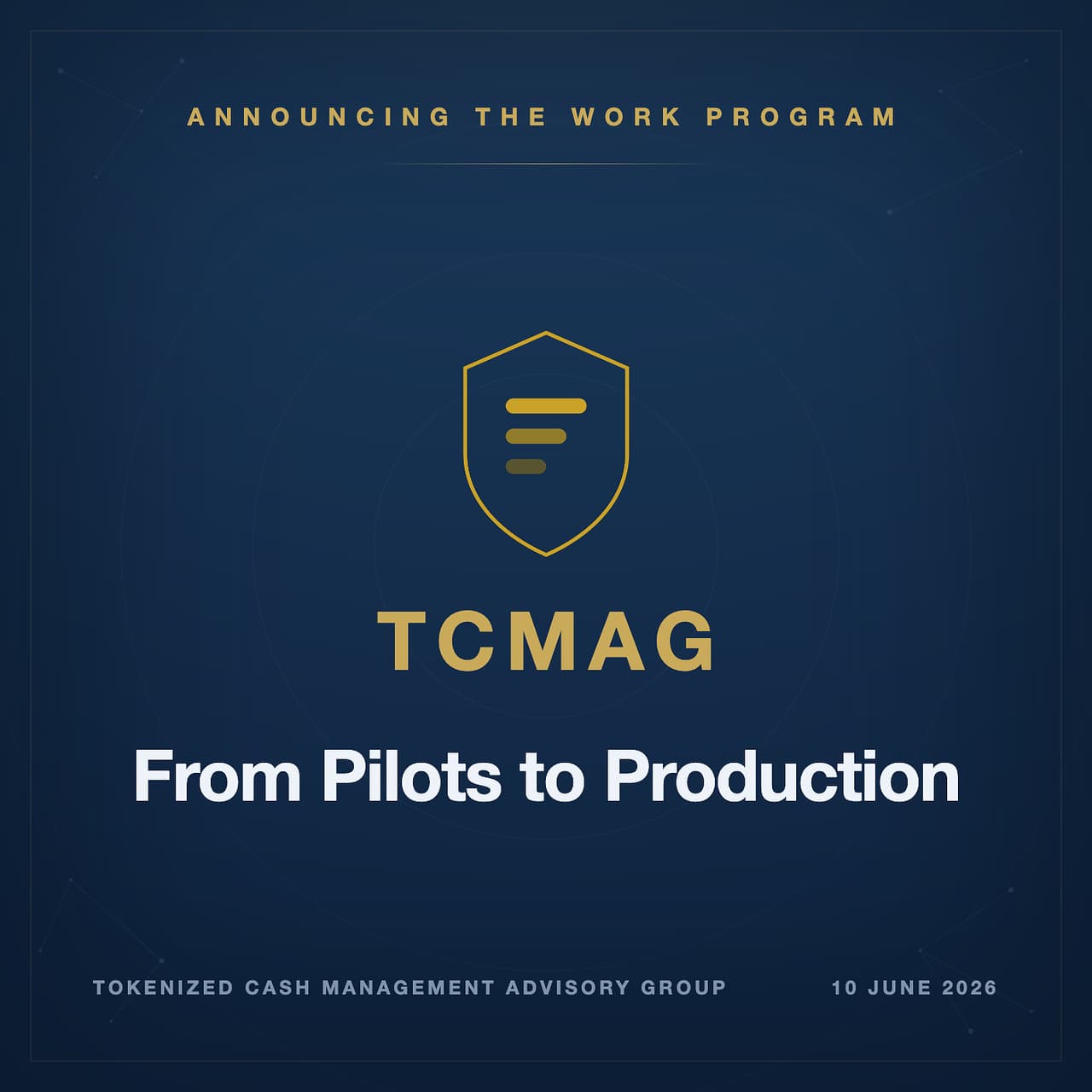 Tokenized Cash Management Advisory Group Publishes the Scope of Its Work Program