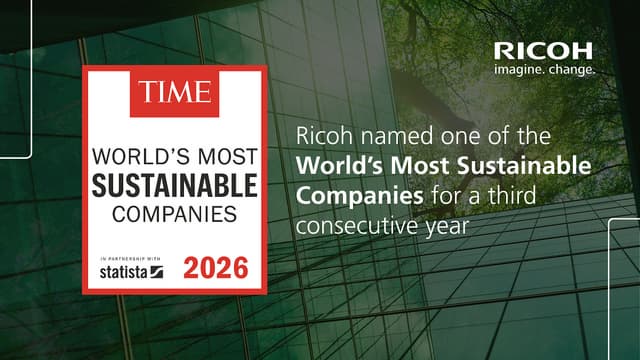 Ricoh earns place on TIME World's Most Sustainable Companies 2026 list for third consecutive year