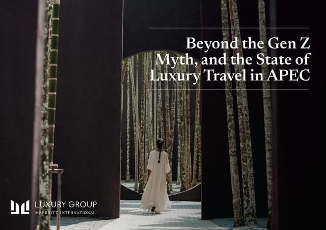 BEYOND THE GEN Z MYTH: FOUR DISTINCT LUXURY MINDSETS RESHAPING TRAVEL IN ASIA PACIFIC