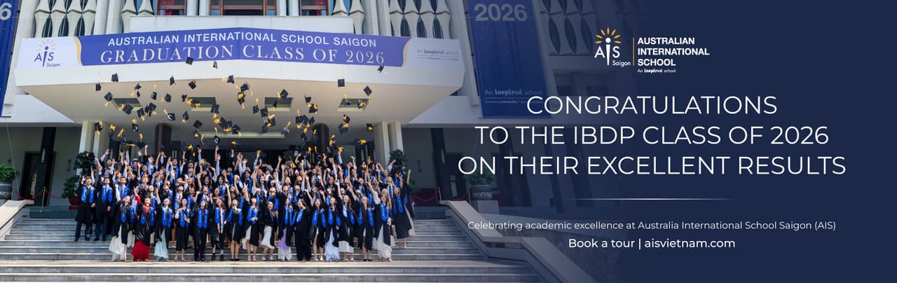 AIS Saigon Celebrates Historic IB Results with Two Perfect Scorers, Marking a New Milestone in Its 20-Year Journey