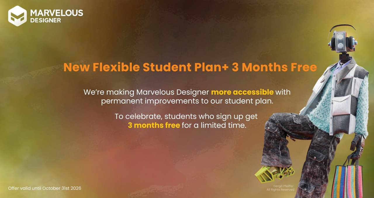 MARVELOUS DESIGNER EXPANDS STUDENT PLAN, ADDS LIMITED THREE-MONTH FREE OFFER